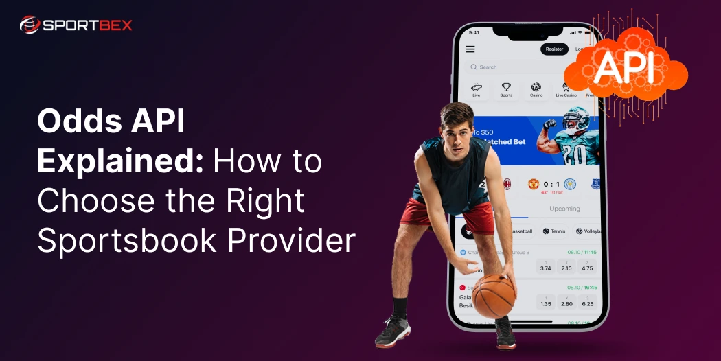 Odds API Explained: How to Choose the Right Sportsbook Provider