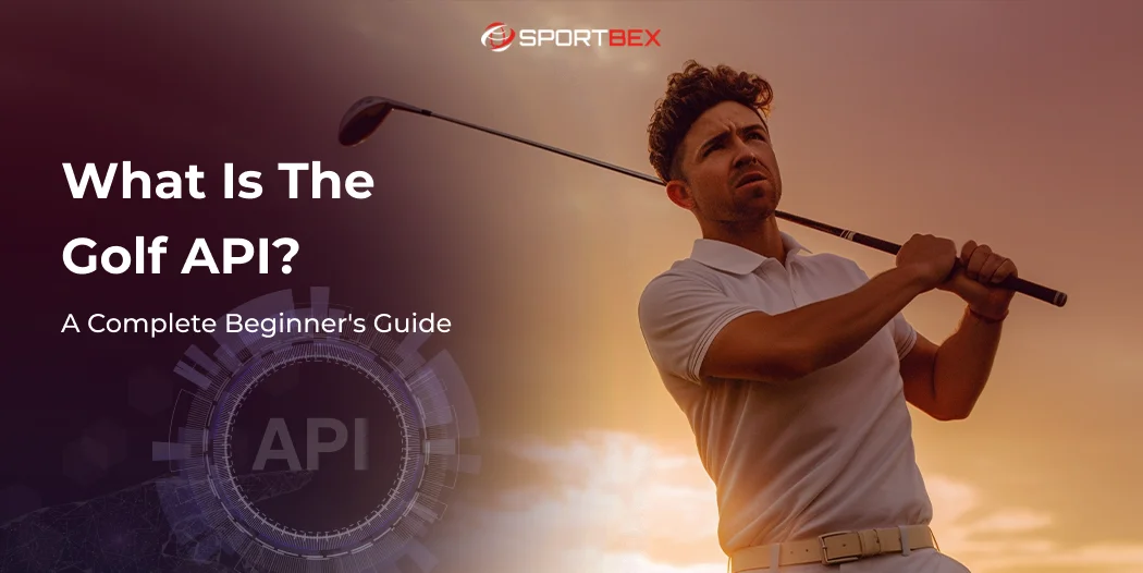 What is the Golf API_ A Complete Beginner's Guide