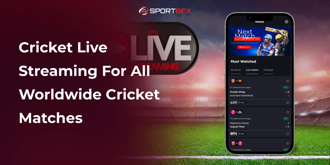 Cricket Live Streaming for All Worldwide Cricket Matches